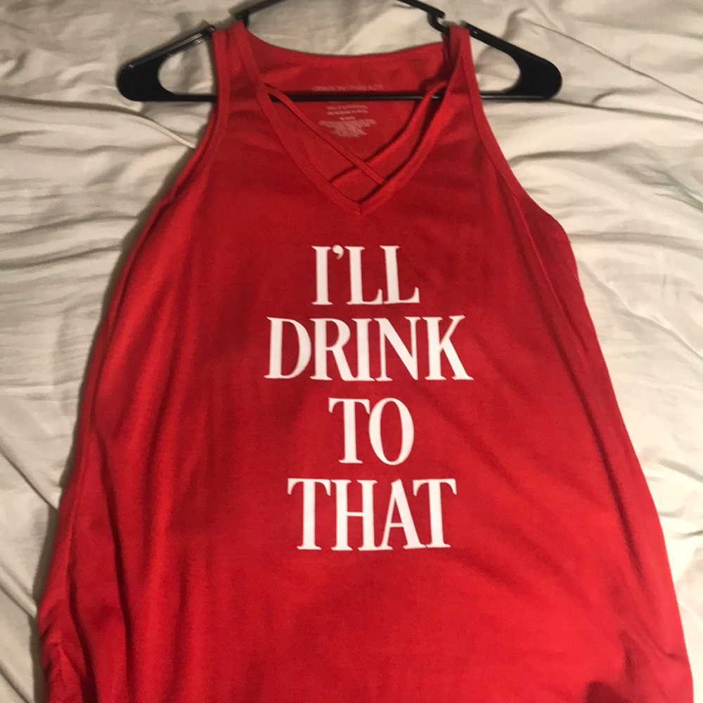 I’ll Drink To That tanktoo